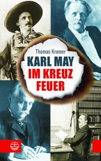 Karl May im Kreuzfeuer - Thomas Krämer - ebook