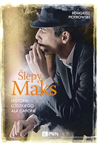 Ślepy Maks - Piotrowski Remigiusz - książka