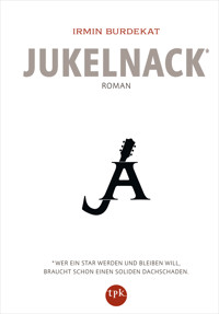 Jukelnack - Irmin Burdekat - ebook