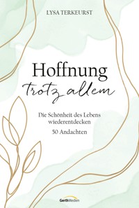 Hoffnung trotz allem - TerKeurst Lysa - ebook