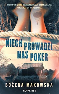 Niech prowadzi nas poker - Makowska Bożena - ebook + książka