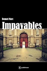 Impayables - Marc Bonnel - ebook
