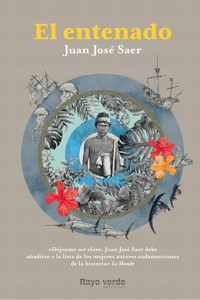 El entenado - Juan José Saer - ebook
