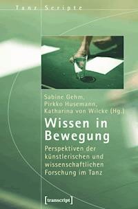 Wissen in Bewegung -  - ebook