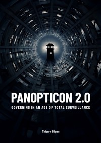 Panopticon 2.0 - Thierry David Gilgen - ebook