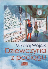 Dziewczyna z pociągu - Mikołaj Wójcik - ebook
