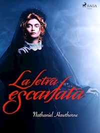 La letra escarlata - Nathaniel Hawthorne - ebook