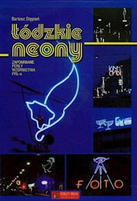 Łódzkie neony - Stępień Bartosz - książka