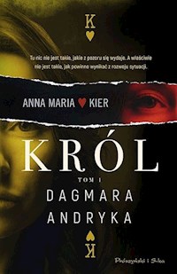 Król - Dagmara Andryka - ebook + audiobook + książka