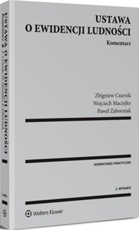 Ustawa o ewidencji ludności Komentarz - Zaborniak Paweł, Maciejko Wojciech, Czarnik Zbigniew - książka