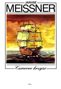 Czerwone krzyże - Janusz Meissner - ebook