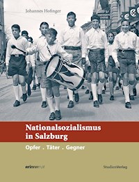 Nationalsozialismus in Salzburg - Johannes Hofinger - ebook