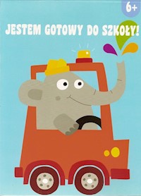 Jestem gotowy do szkoły 6+ -  - książka