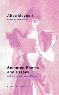 Selected Poems and Essays - Alice Meynell - ebook