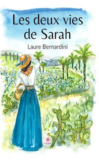Les deux vies de Sarah - Laure Bernardini - ebook