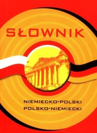 Słownik niemiecko-polski polsko-niemiecki - Bielicka Zofia - książka