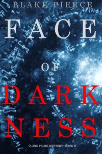 Face of Darkness (A Zoe Prime Mystery—Book 6) - Blake Pierce - ebook