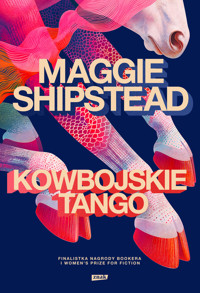 Kowbojskie tango - Maggie Shipstead - ebook + audiobook + książka