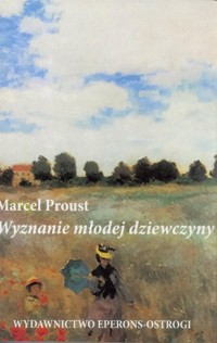 Wyznanie mlodej dziewczyny - Proust Marcel - ebook + książka