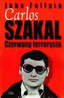 Carlos Szakal. Czerwony terrorysta - John Follain - ebook