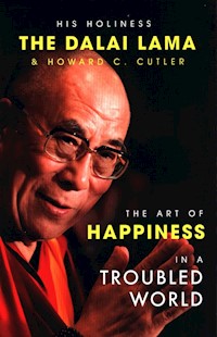 The Art of Happiness in a Troubled World - Dalai Lama, Cutler Howard C. - książka
