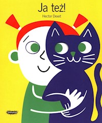 Ja też! - Dexet Hector - książka