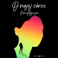 O mojej córce - Hye-jin Kim - audiobook + książka