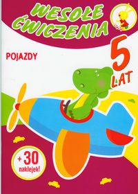 Wesołe ćwiczenia Pojazdy 5 lat - Malicki Marcin - książka