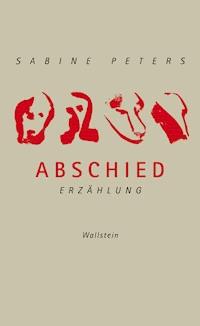 Abschied - Sabine Peters - ebook