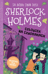 Sherlock Holmes Tom 28 Człowiek na czworakach - Doyle Arthur Conan - książka