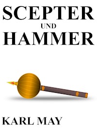 Scepter und Hammer - Karl May - ebook