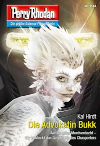 Perry Rhodan 3184: Die Advokatin Bukk -  Kai Hirdt - ebook