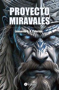 Proyecto Miravales - Leonardo G. D. Palermo - ebook