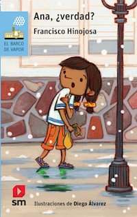 Ana, ¿verdad? - Francisco Hinojosa - ebook