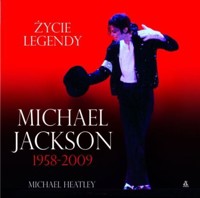 Michael Jackson 1958-2009. Życie Legendy - Michael Heatley - ebook