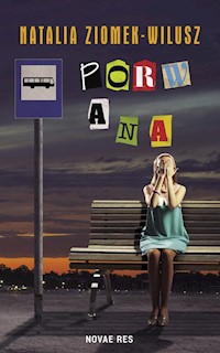 Porwana - Natalia Ziomek-Wilusz - książka