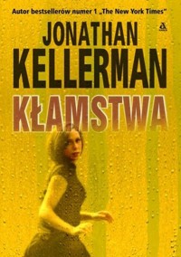 Kłamstwa - Jonathan Kellerman - książka
