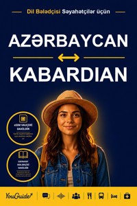 The Language Guide for Travelers - Azerbaijani to Kabardian - YouGuide - ebook