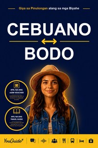 The Language Guide for Travelers - Cebuano to Bodo - YouGuide - ebook