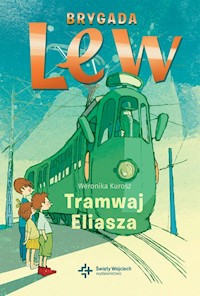 Tramwaj Eliasza - Weronika Kurosz - książka