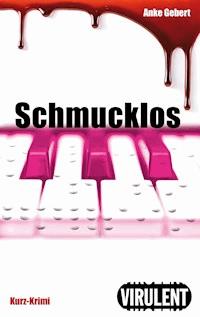 Schmucklos - Anke Gebert - ebook