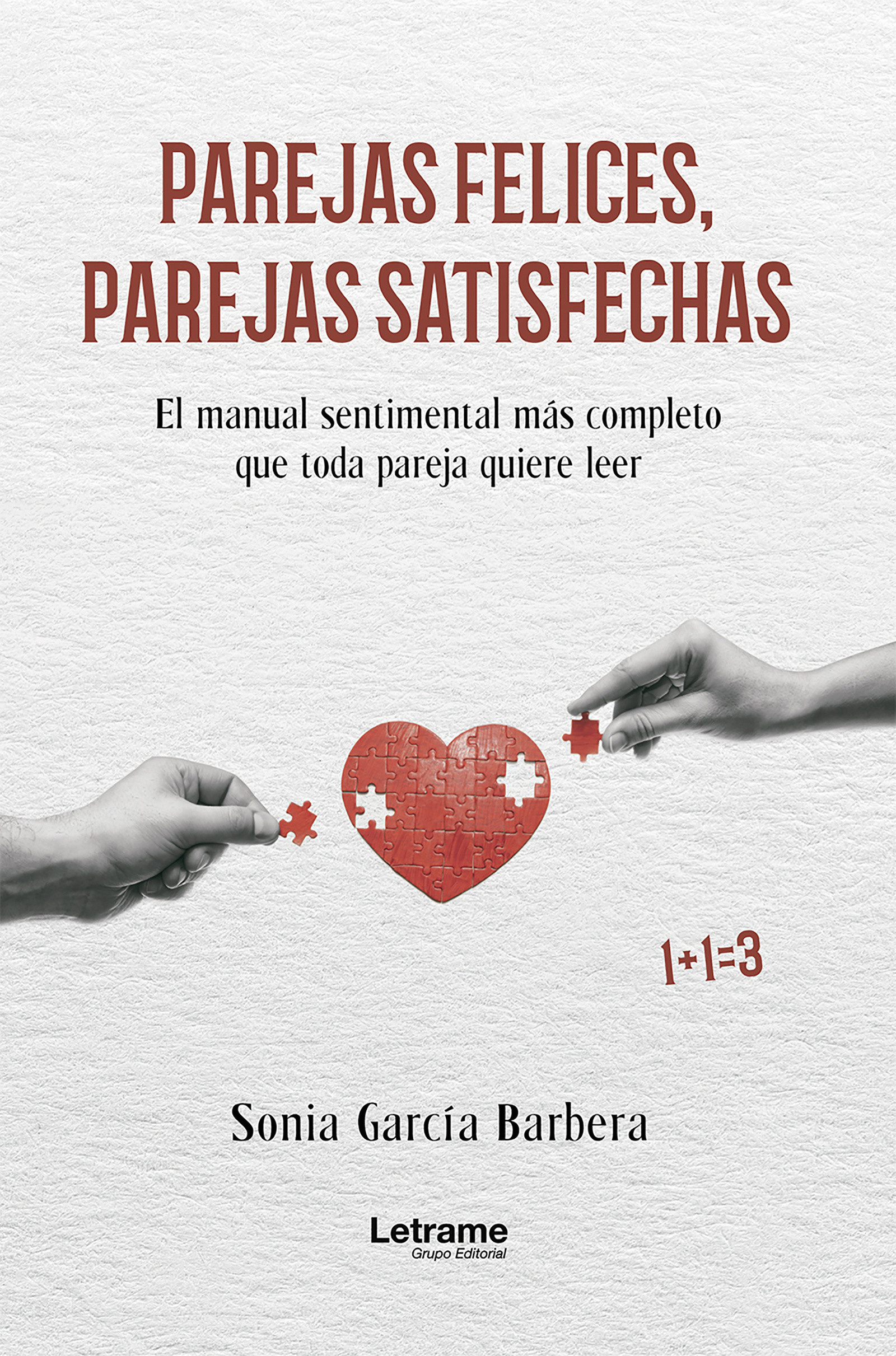 Parejas felices, parejas satisfechas