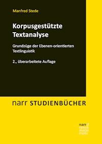Korpusgestützte Textanalyse - Manfred Stede - ebook