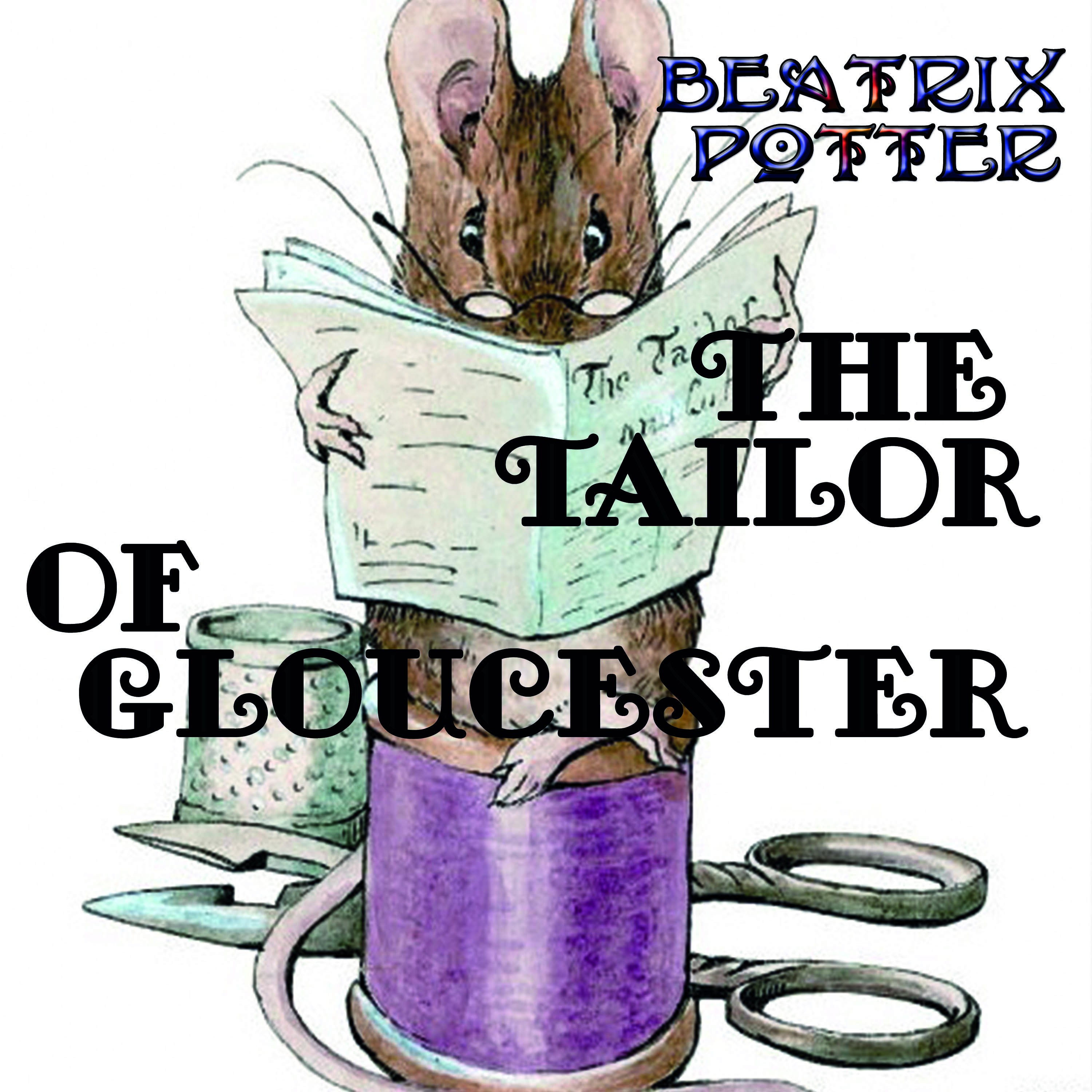 The Tailor of Gloucester
