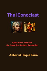The iConoclast - Azhar ul Haque Sario - ebook