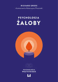 Psychologia żałoby - Gross Richard - książka
