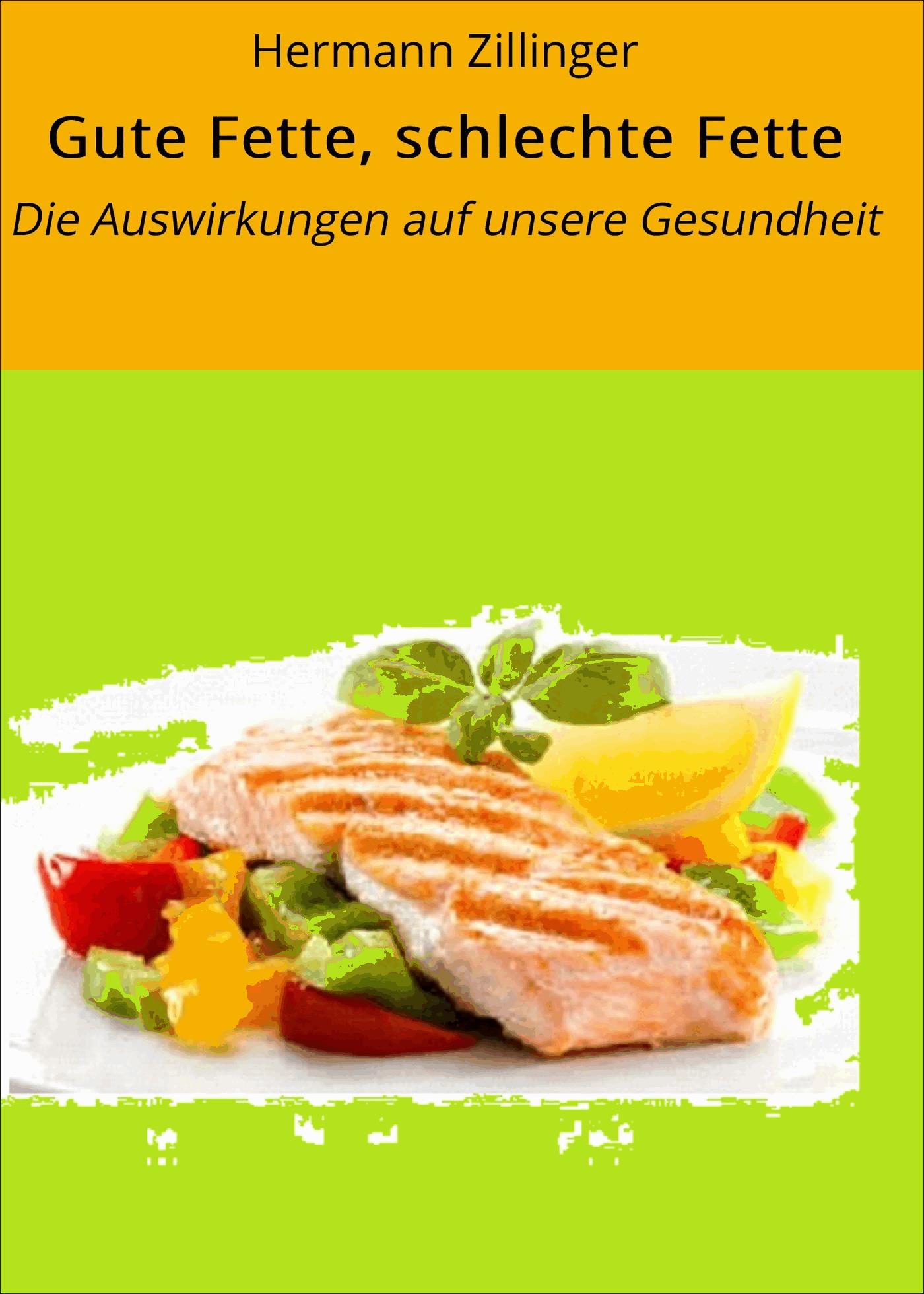 Gute Fette, schlechte Fette
