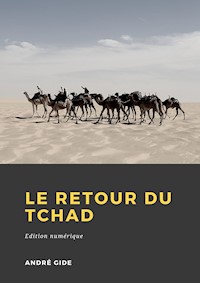 Le retour du Tchad - André Gide - ebook