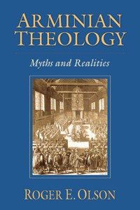 Arminian Theology - Roger E. Olson - ebook