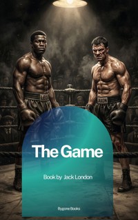 The Game - Jack London - ebook